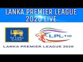 Lanka Premier League 2020 | Live from Hambantota | Mahinda Rajapaksa Cricket Stadium