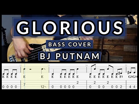 Glorious (Glorioso) Bass Cover ||  @bjputnamofficial || Tabs & Sheet Music 🎧