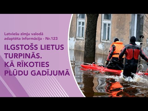Video ziņas Nr. 123 “Ilgstošs lietus turpinās. Kā rīkoties plūdu gadījumā”