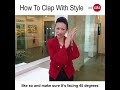 How To Clap With Style