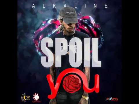 Alkaline - Spoil You [Clean] - October 2016