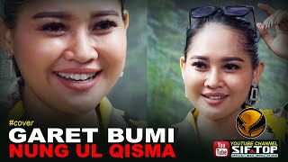 Download lagu GURAT BUMI - NUNG UL QISMA | RAMADISTA REMBET mp3