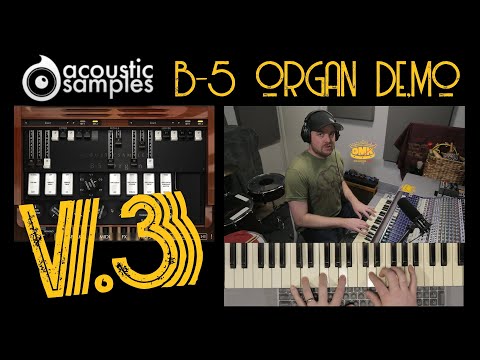 AcousticSamples B-5 Organ V3 - A GREAT REGGAE VST - Product Review with DM Kahn - Organ Comparisons