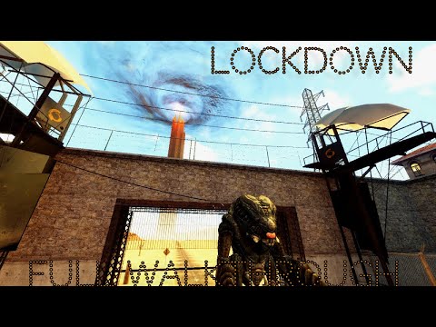 Half-Life 2: Lockdown - Full Walkthrough