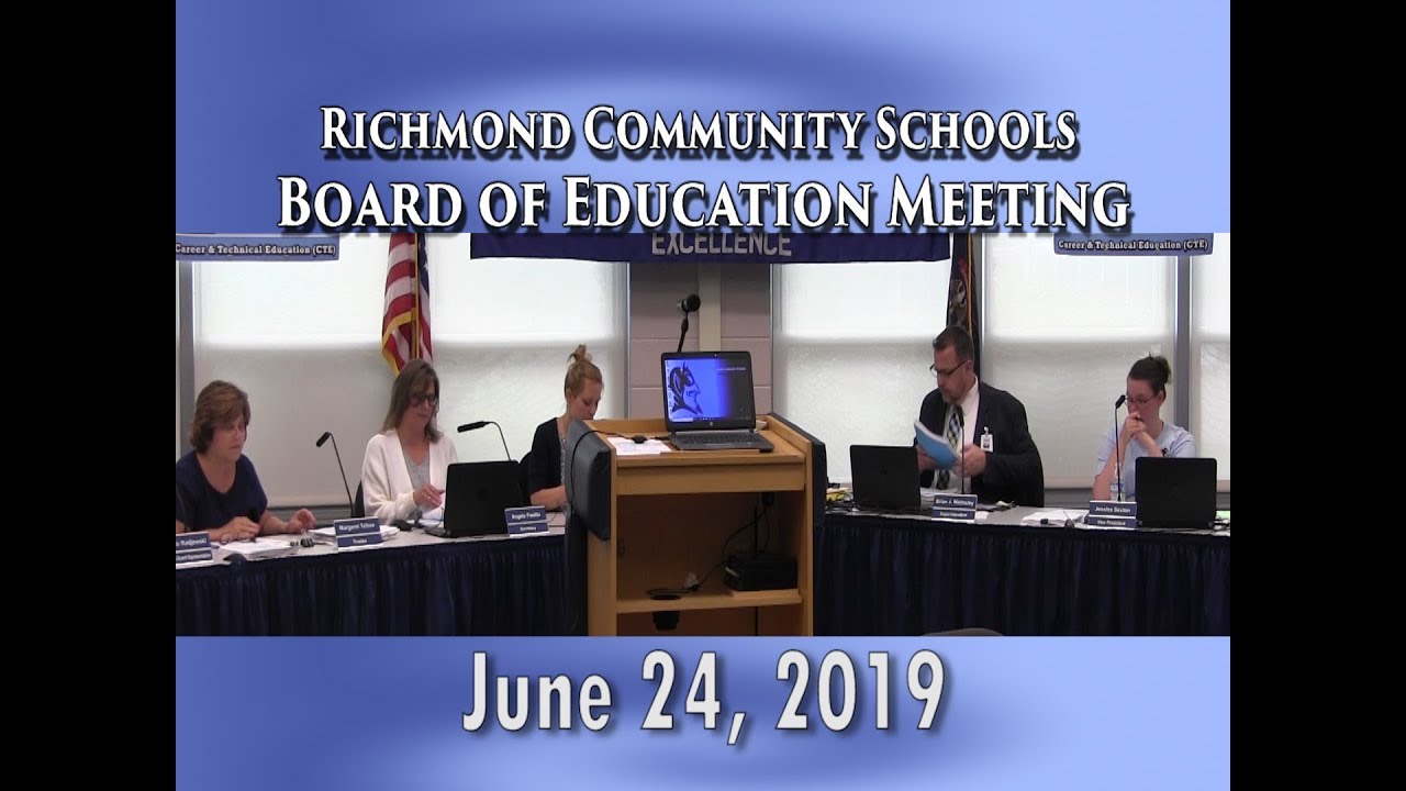 Richmond Community Schools Board of Education Meeting on June 24, 2019