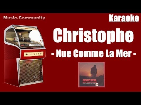 Karaoke - Christophe - Nue Comme La Mer (France: 1972)