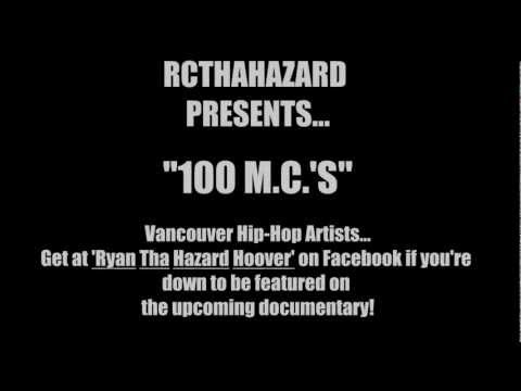 RcThaHazard Presents : "100 M.C.'s" (Trailer #1)