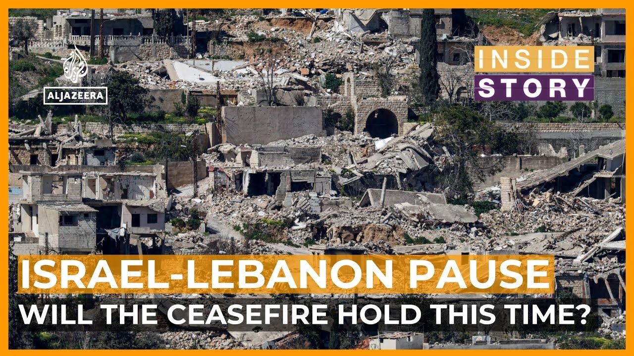 Will the ceasefire in Lebanon hold this time? | Inside Story