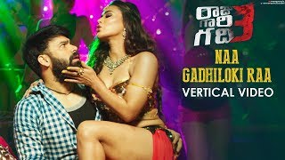 Naa Gadhiloki Raa Vertical Video Song  Raju Gaari 