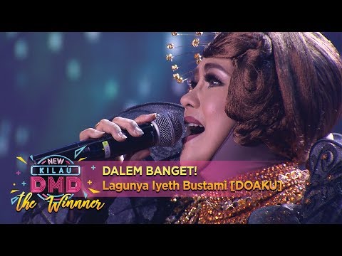 DALEM BANGET! Lagunya Iyeth Bustami [DOAKU] - Kilau DMD The Winner (6/11)