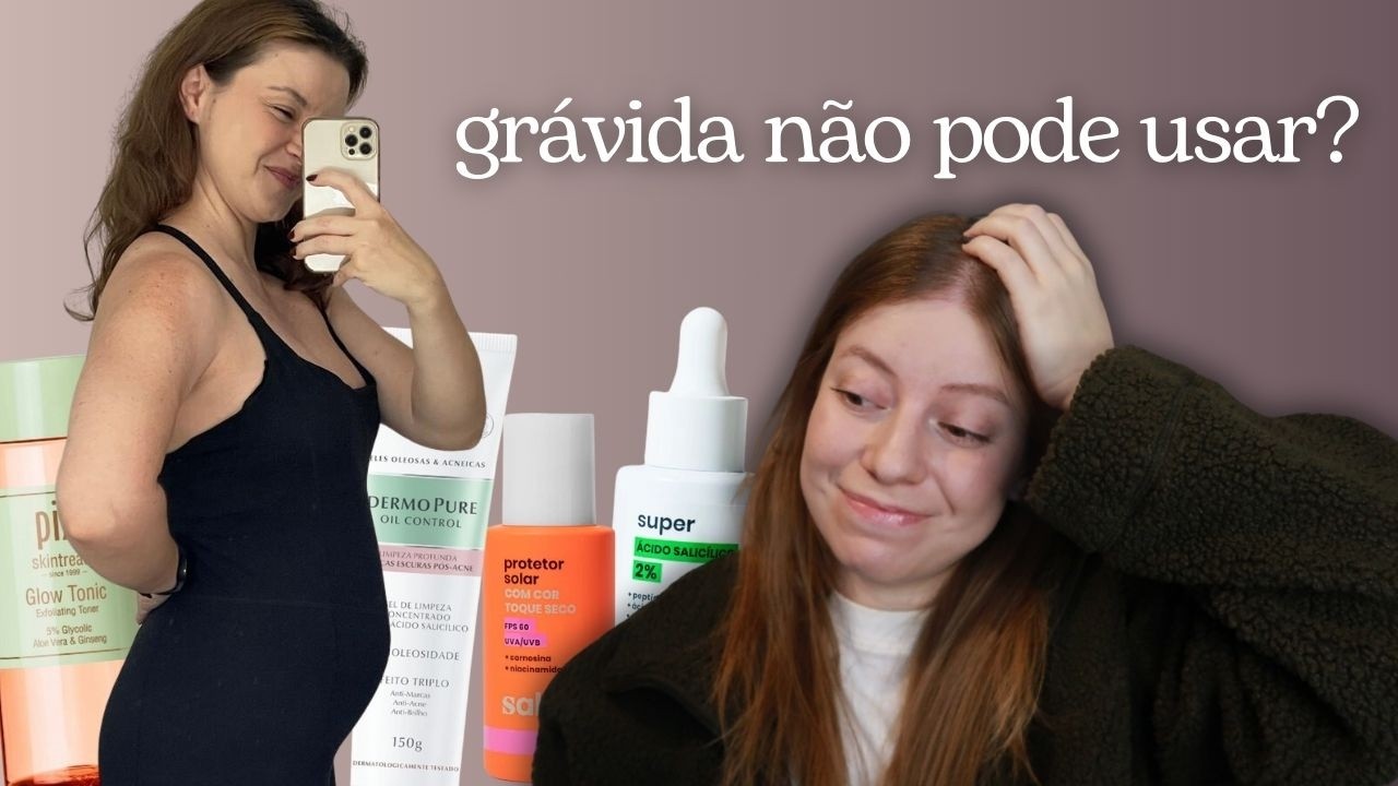 Rotina de Skincare para Controlar a Acne na Gestação com a Esteticista @TalitaRodrigues