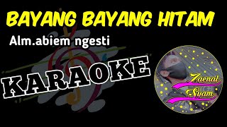 Download lagu Bayang bayang hitam-abiem ngesti/versi karaoke hd mp3