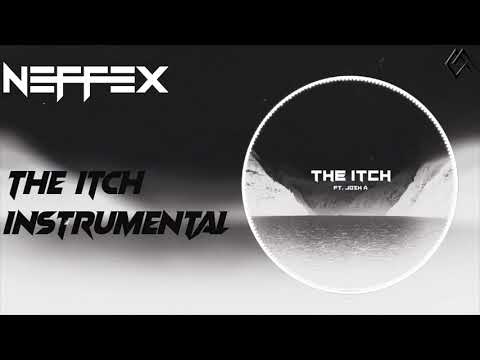 NEFFEX - The Itch  (Instrumental)