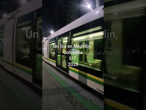 Unos Momentos en Medellin Colombia. #medellin #medellín #antioquiacolombia #antioquia #colombia 2026