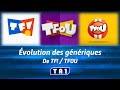 Évolution Des Génériques De TF TFOU