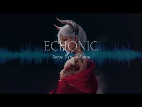 ECHONIC / Beton Üstünde Beton