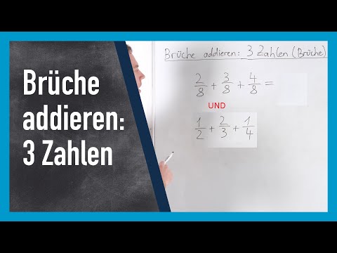 Adding fractions with 3 numbers (fractions) | www.gut-erklärt.de