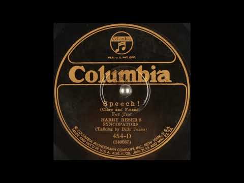 Harry Reser's Syncopators (talking by Billy Jones) - Speech! (1925)