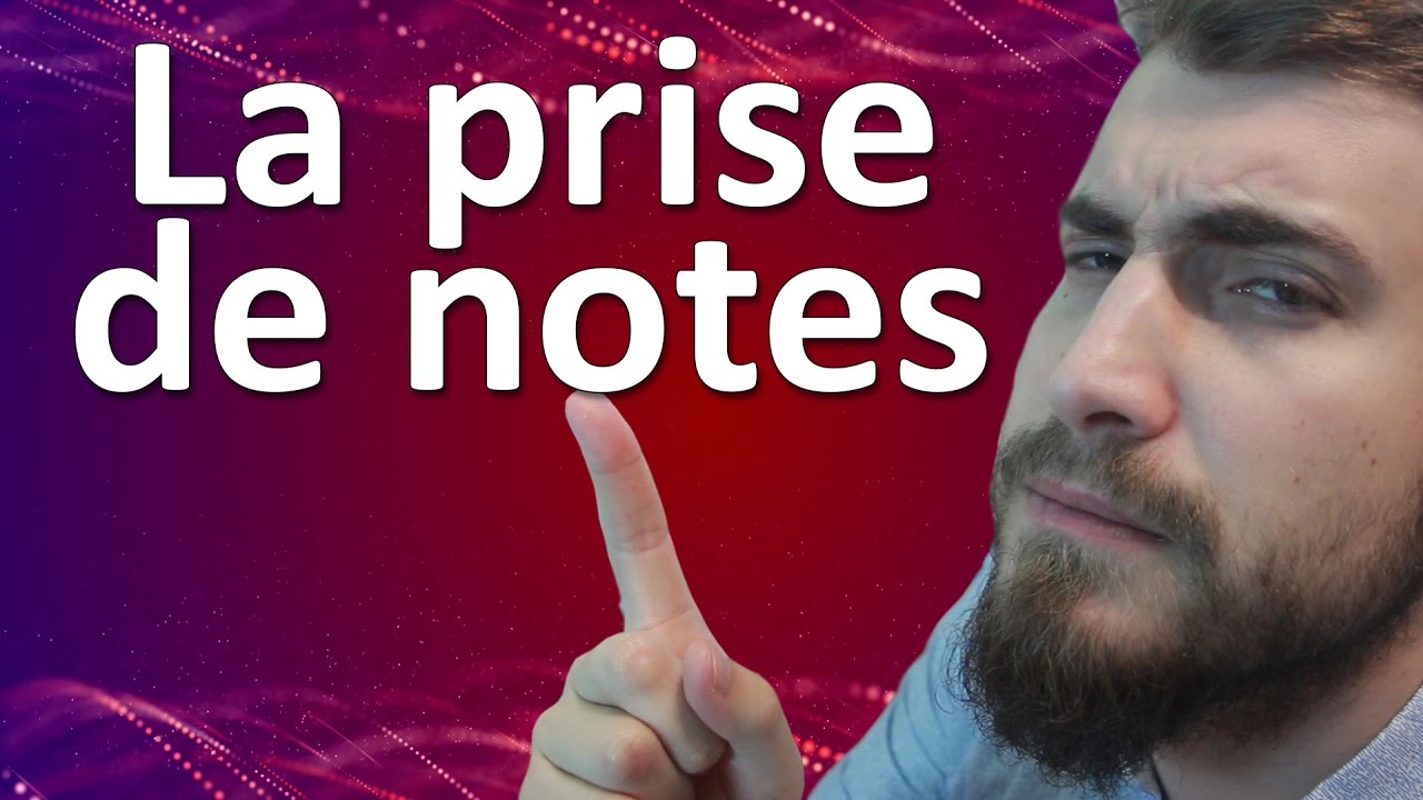 Astuce de cours #1 : La prise de notes