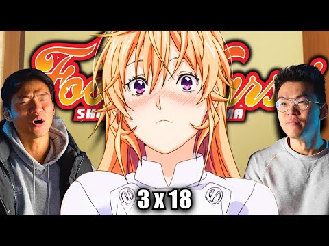 The REAL Spice = FRIENDS - Food Wars Season 3 Episode 18 Reaction