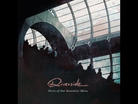 Riverside - The Depth of Self - Delusion [CD Quality]