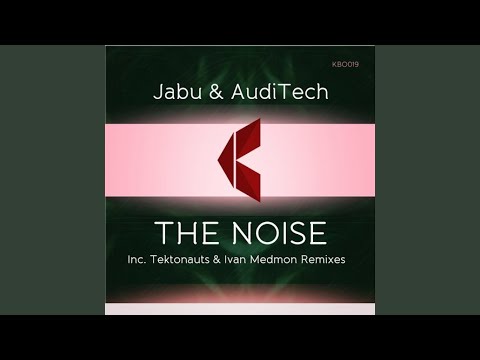 The Noise (Tektonauts Remix)