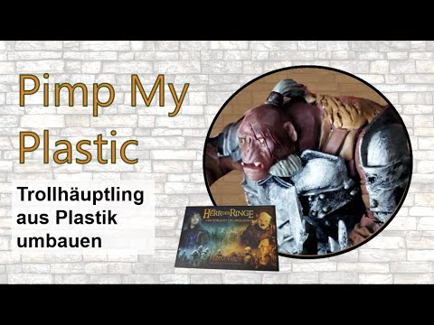 Trollhäuptling - PMP Spezial - Osgiliathbox - Mordor Troll zu Trollhäuptling umbauen