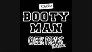 Booty Man (Cheek Freaks Remix) Redfoo