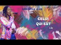 Celui qui est (live) - Samantha JEAN - Concert de louange au 2.0