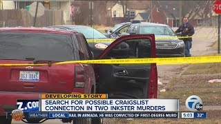 Search for possible Craigslist connection in two Inkster murders