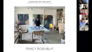 Artist Talk with Marcy Rosenblat - Jason McCoy Gallery - Zoom, December 6 2020