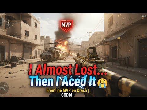 Frontline on Crash 🔥 From Bad Start to MVP Comeback | CODM Gameplay