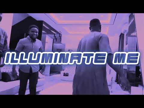 "ILLUMINATE ME" Sound Of Salem ft. Prophet Joel Ogebe,  Ayoola Odekunle and Min. Oche Prince Ogebe