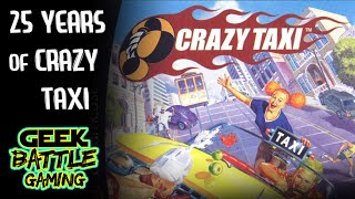 25 Years of Crazy Taxi | Sega's Hit Arcade Game from Hitmaker | Dreamcast, PC, GameCube, PS2