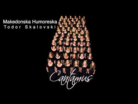 Iowa State - Cantamus - Makedonska Humoreska (Todor Skalovski)