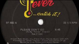 Nayobe - Please Don&#39;t Go