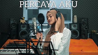 Download lagu Percaya Aku - Chintya Gabriella Cover By Eltasya Natasha mp3