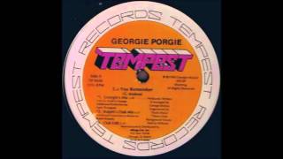 Georgie porgie do you remember