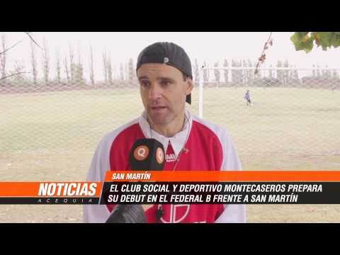Montecaseros prepara su debut en el Torneo Federal B