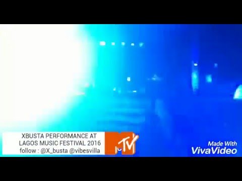 XBUSTA PERFORMANCE AT LAGOS MUSIC FESTIVAL 2016