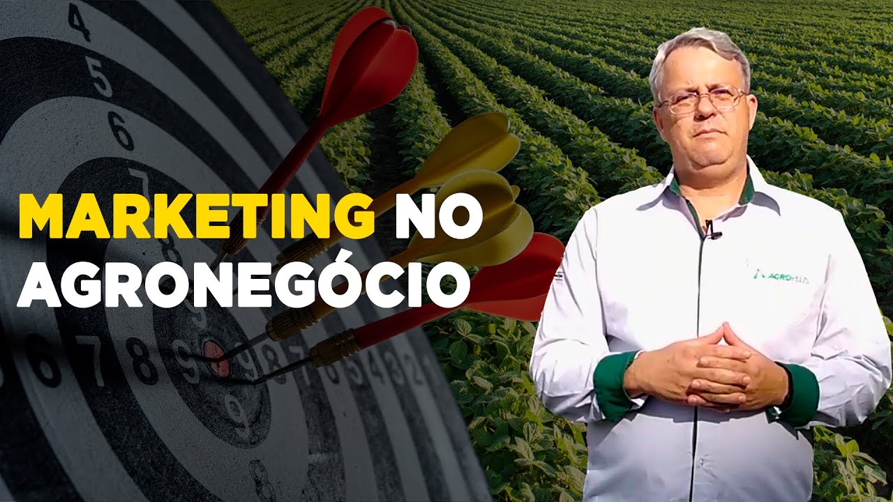 IMPORTÂNCIA DO MARKETING PARA O AGRONEGÓCIO
