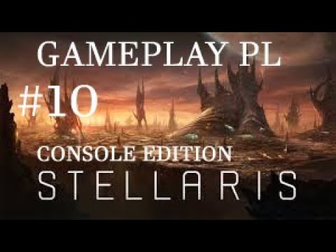 Stellaris Gameplay PL #10 PS4