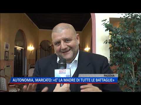 TG (05/12/2018) - AUTONOMIA, MARCATO: «E' LA MADRE DI TUTTE LE BATTAGLIE»