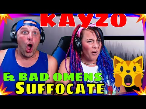 KAYZO & BAD OMENS - Suffocate (Lyrics) THE WOLF HUNTERZ REACTIONS
