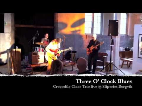 Three o clock blues