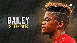 Leon Bailey - RISING STAR • Skills & Goals 2017/2018