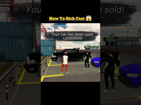 How to get rich fast 🤩🤑 in Car Parking Multiplayer #carparkingmultiplayer
