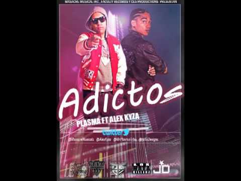 Plasma ft  Alex Kyza   Adictos   Faculty Records