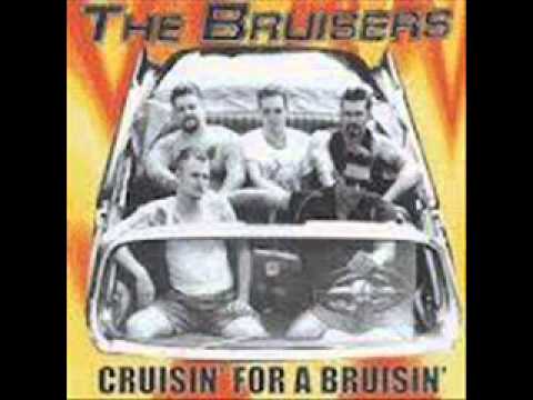 The Bruisers - Cruisin´ For A Bruisin´ (Full Album)
