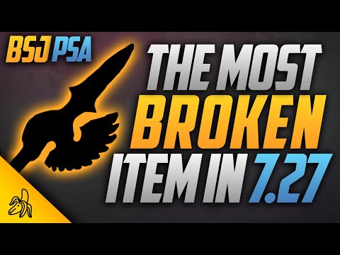 The Most Broken Item In 7.27 and Why You Need To Buy It Before It Gets Nerfed